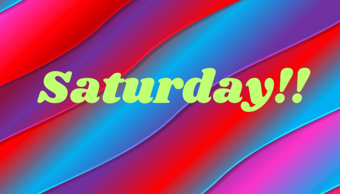 Saturday-2024